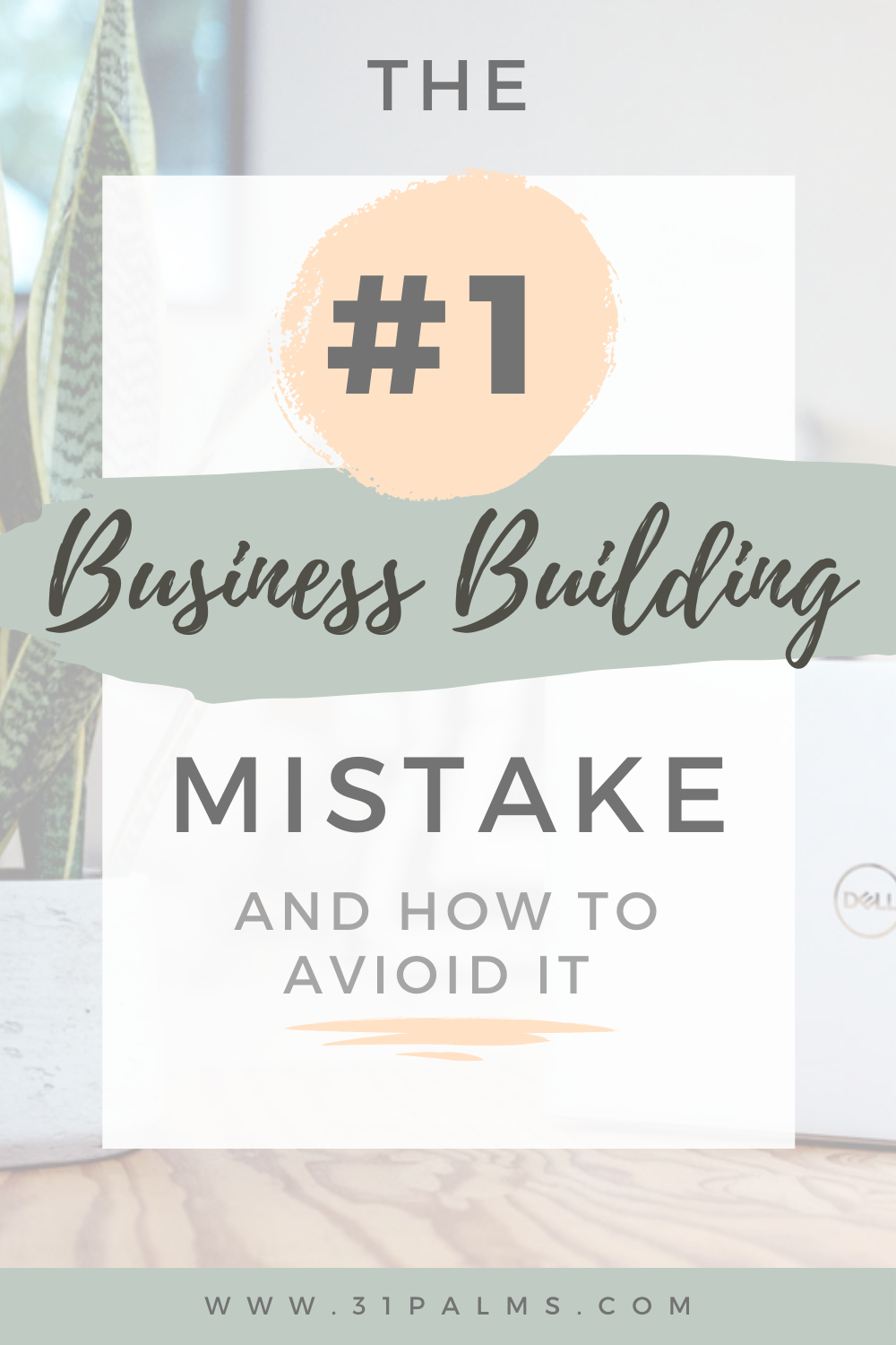 the #1 business branding mistake and how to avoid it