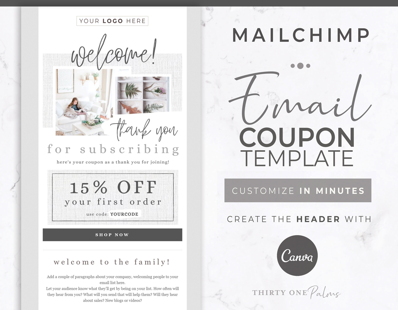 Welcome Coupon Mailchimp + Canva Email Template – White Linen