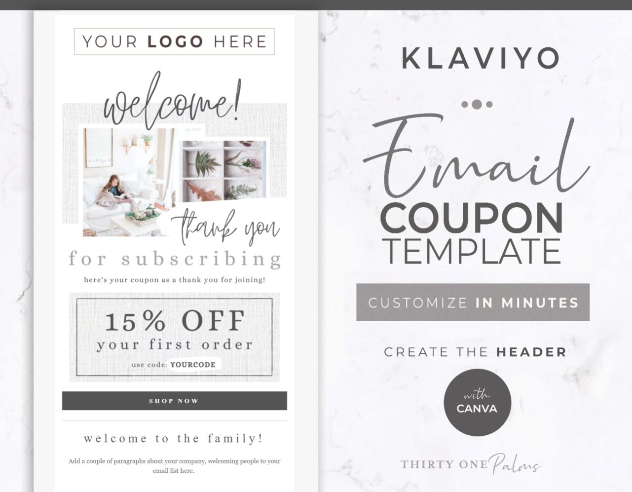 Email Template for Canva & Klaviyo – Welcome Coupon – White Linen