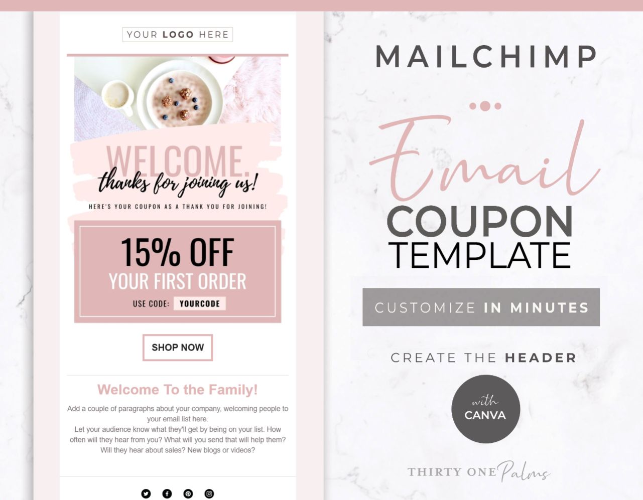Email Template for Canva & Mailchimp – Welcome Coupon – Blush & Black